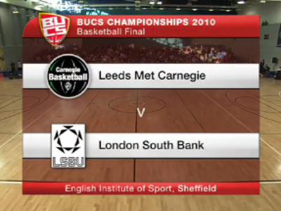 Leeds Met Carnegie vs London South Bank BUCS Basketball Finals